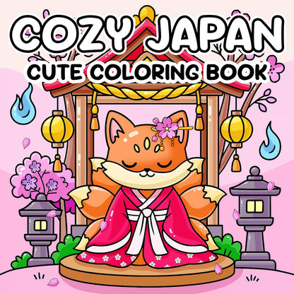 Cozy Japan Coloring Book Cute and Cozy Japanese Themed Patterns for Adults & Children Drawing Book Perfect Gift for Birthday